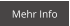 Mehr Info