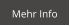 Mehr Info