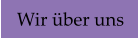Wir �ber uns