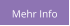 Mehr Info