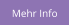 Mehr Info